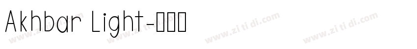 Akhbar Light字体转换 Akhbar Light字体转换